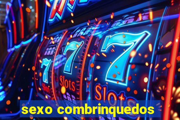 sexo combrinquedos